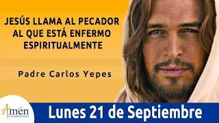 Evangelio De Hoy l Lunes 21 Septiembre 2020 l San Mateo 9, 9-13 l Padre Carlos Yepes