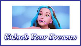 Barbie - Unlock Your Dreams | Lyrics | Barbie in Rock’n Royals (2015)