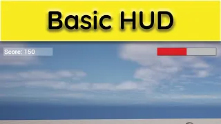 Beginner HUD Tutorial in Unreal Engine