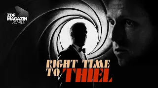 "Right Time to Thiel" - James Bond Theme | ZDF Magazin Royale