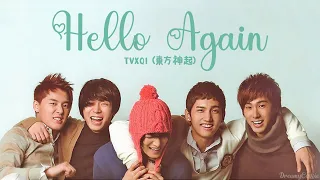 TVXQ (동방신기) - Hello Again [Colour Coded Lyrics] (Kan/Rom/Eng)