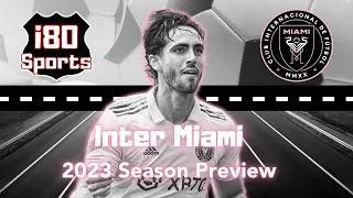 2023 MLS Team Previews- Inter Miami