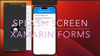 Xamarin Forms Splash Screen Android & IOS