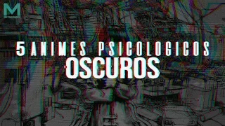 5 Animes Psicológicos Oscuros