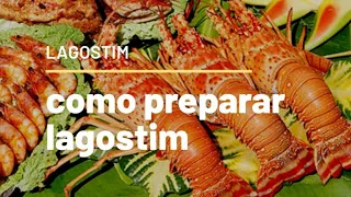 Como preparar lagostim ( como limpar e fazer o lagostim)