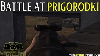 ArmA 3 Wasteland: Battle At Prigorodki