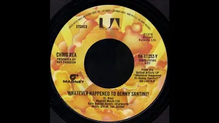 1978_365 Chris Rea - Whatever Happened To Benny Santini - (45)(4:24)