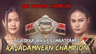 Amazing Muay Thai Final Women RWS Rajadamnern Stadium Champion Somratsamee Vs Ngaoprajan