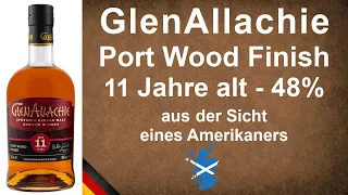 GlenAllachie Port Wood Finish 11 Jahre mit 48%  Single Malt Scotch Whisky Verkostung von WhiskyJason