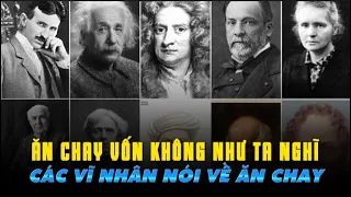 Các Vĩ Nhân Nói Về Ăn Chay – Ngày càng nhiều người ăn chay là vì đâu?