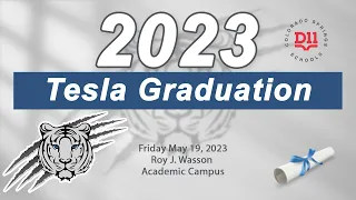 Tesla High School Graduation 2023