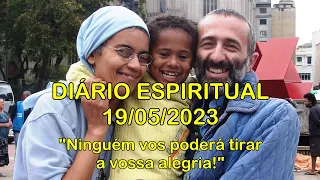 DIÁRIO ESPIRITUAL MISSÃO BELÉM - 19/05/2023 - Jo 16,20-23a