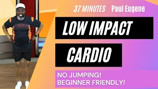 Low Impact Cardio Workout | Low Intensity Exercise | 37 Minutes | No Jumping | Beginners Friendly!