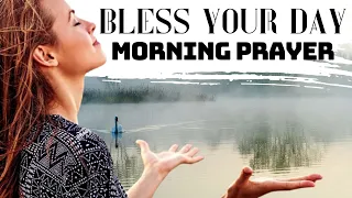 Bless Your Day With This Powerful Morning Prayer | God's Protection, Grace and Mercy