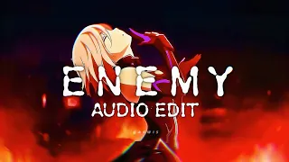 enemy - Tommee Profitt feat. Sam Tinnesz & Beacon Light ♪ edit audio ♪
