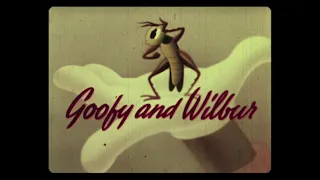 Goofy – Goofy and Wilbur (1939) – original RKO titles