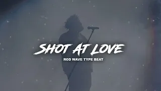 FREE Rod Wave Type Beat | 2023 | "Shot At Love" | @1AlexMadeThis