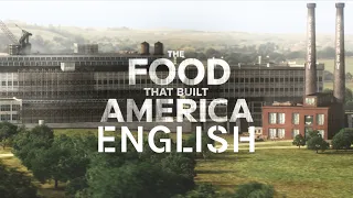 The Food That Built America - Lines in the Sand  | Episode 1 | Season 1 | English