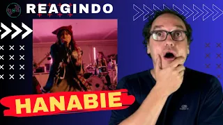 REAGINDO Hanabie, Pardon Me, (I Have To Go Now) - Ouvindo pela primeira vez (REACT)