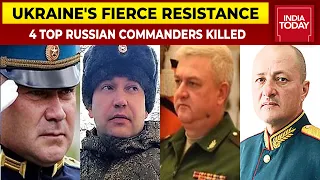 Ukraine Continues Its Fierce Resistance Against Russia, 4 Top Russian Commanders Killed So Far