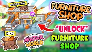 How to *UNLOCK* furniture shop In avatar World || *NEW UPDATE* In Avatar world Now!!! 🔥 #avatarworld