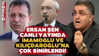 Ersan Şen Kemal Kılıçdaroğlu Ekrem İmamoğlu ve Muhalefete Canlı Yayında Çok Sinirlendi!