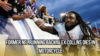 Tragic Loss, Former NFL Running Back Alex Collins Dies in Motorcycle Crash at Age 28
