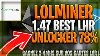 Lolminer 1.47 Best LHR 78% Unlocker ! (+ 2-4mh/s) Test & Install