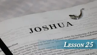 Lesson 25 - Joshua 24