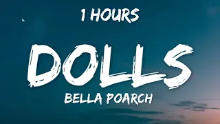 Bella Poarch - Dolls (1 Hour) [Lyrics]