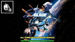 Stellar Blade walkthrough  - All tumbler expansion module - Perfect rechargeable tumbler trophy