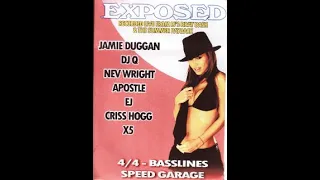 DJ EJ B2B X5 DUBS - EXPOSED (DJ EJ BIRTHDAY BASH) 4X4 BASSLINE / NICHE