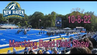 New Haven Marching Band Field Show 10-8-22