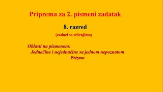 Priprema za 2  pismeni zadatak - 8 razred  (zadaci sa rešenjima)