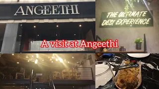 An Evening Visit At Angeethi