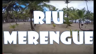 Riu Merengue review (Puerto Plata)