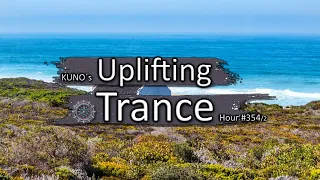 UPLIFTING TRANCE MIX 345/2 [June 2021] I KUNO´s Uplifting Trance Hour 🎵