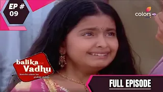 Balika Vadhu | बालिका वधू | Episode 9