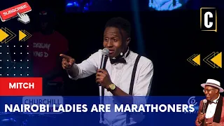 NAIROBI LADIES ARE MARATHONERS. BY: MITCH