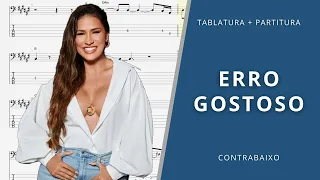 Erro Gostoso - Simone Mendes | Contrabaixo - Tablatura + Partitura