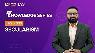 What is Secularism? | Secularism in Indian Constitution |Indian Polity for UPSC Prelims & Mains 2022