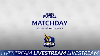 Series Futsal Youth, Round 16, 2024/1 |  Full Livestream