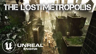The Lost Metropolis (UE5)