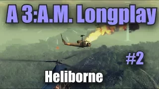 A 3:A.M. Longplay- Heliborne #2