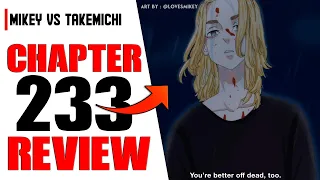 TOKYO REVENGERS CHAPTER 233 REVIEW