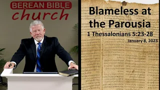 Blameless at the Parousia (1 Thessalonians 5:23-28)