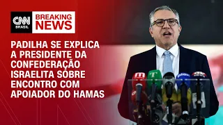 Padilha se explica a presidente da Conib sobre encontro com apoiador do Hamas | CNN 360º