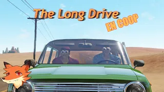 The Long Drive EN COOP #01 [FR] Traverser le désert à deux! Catastrophes, traitrise, drama!