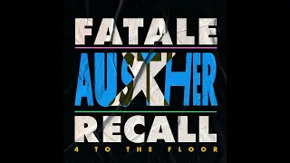 Austher - Fatale Recall 10 (4 To The Floor) [Ritmo Fatale]