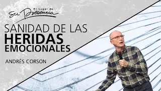 📺 Sanidad de las heridas emocionales - @AndresCorson - 16 Junio 2019